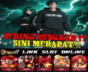 Tiger388 Slot Qris Gacor Paling Dicari Hari Ini